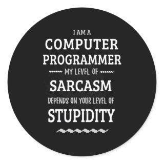 I Am A Computer Programmer Classic Round Sticker