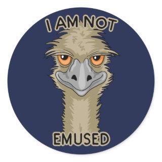 I Am Not Emused Funny Emu Pun Classic Round Sticker