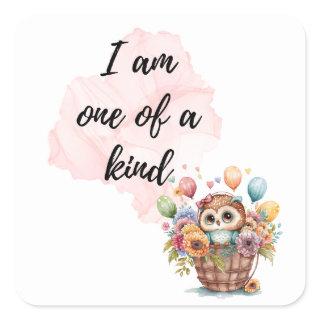 I Am One of a Kind Kids Room Owl Basket Positive  Square Sticker