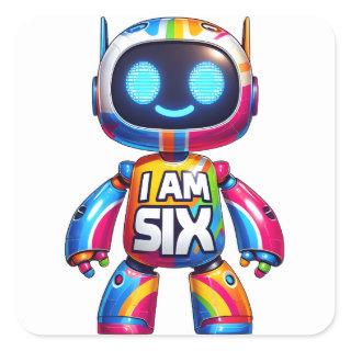 I Am Six Robot for Kids 6th Birthday Tech Robotic Square Sticker
