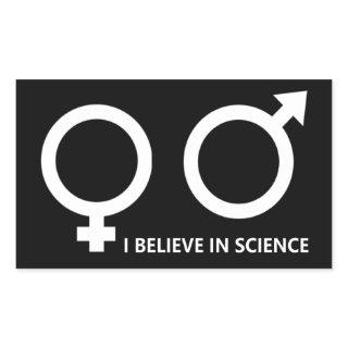 I Believe In Science Rectangular Sticker