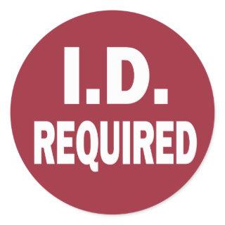 I.D. REQUIRED identification notice sticker