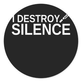 I Destroy Silence Funny Flute Player Recorder Classic Round Sticker