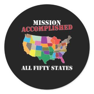 I Did It Visit All 50 Usa States Mission Accomplis Classic Round Sticker