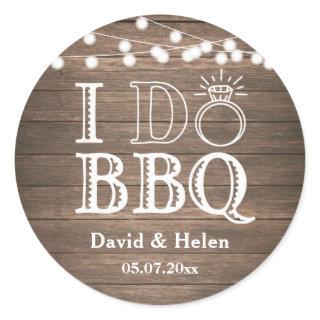 I DO BBQ Rustic Wedding Engagment Barbecue Classic Round Sticker