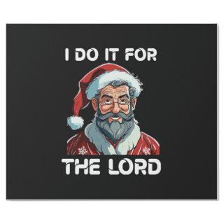 I Do It For The Lord Christian Christmas Gift