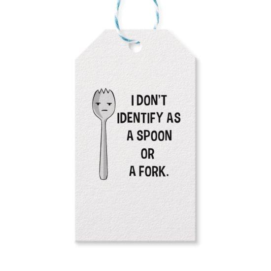 I Don't Identify As a Spoon or a Fork Gift Tags