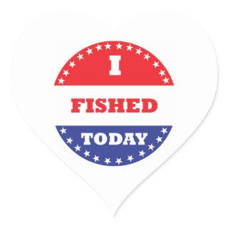 I Fished Today Heart Sticker