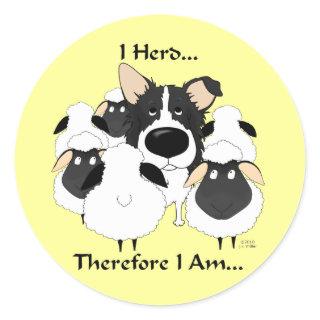 I Herd...Therefore I Am Stickers