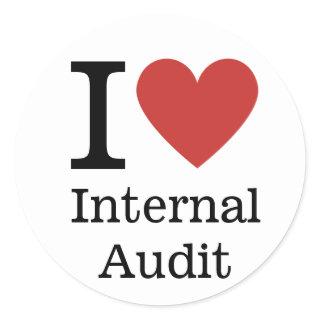 I ❤️ Internal Audit for Employees CUSTOM Classic Round Sticker