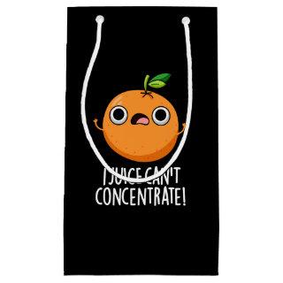 I Juice Can't Concentrate Cute Orange Pun  Small Gift Bag