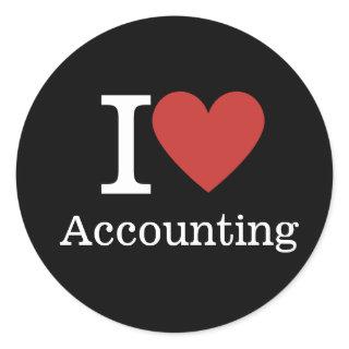 I ❤️ Love Accounting (For Employees) CUSTOMIZABLE Classic Round Sticker