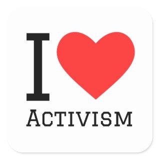 I love activism square sticker