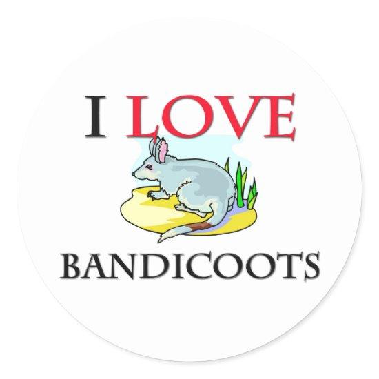 I Love Bandicoots Classic Round Sticker