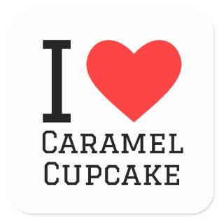 I love caramel cupcake square sticker