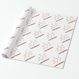 I Love Chocolate (Theobromine Chemical Molecule)