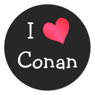 I Love Conan Classic Round Sticker