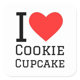 I love cookie cupcake square sticker