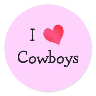 I Love Cowboys Classic Round Sticker