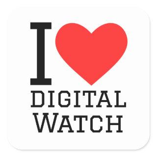 I love digital watch square sticker