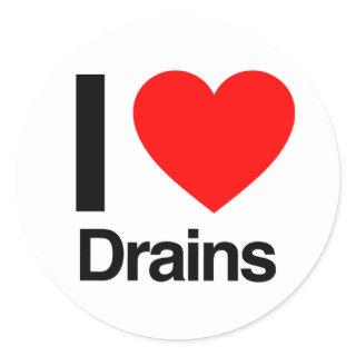 i love drains classic round sticker