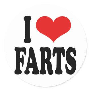 I Love Farts Classic Round Sticker