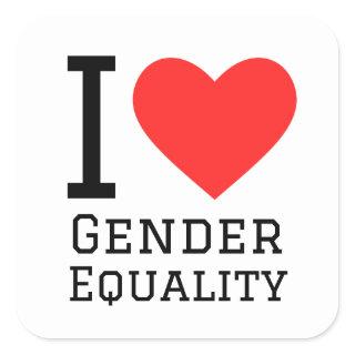 I love gender equality square sticker