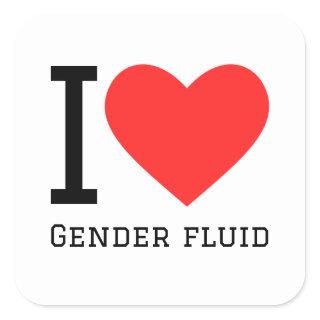 I love gender fluid square sticker