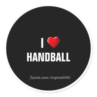 I Love Handball, popular design Classic Round Sticker