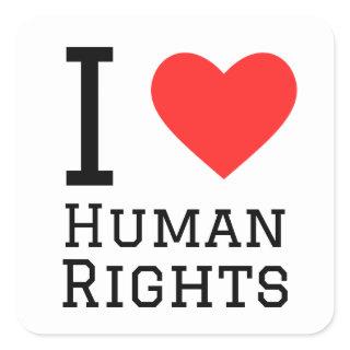 I love human rights square sticker