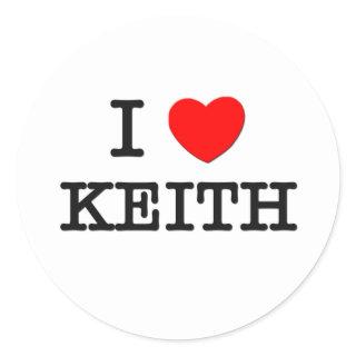I Love Keith Classic Round Sticker
