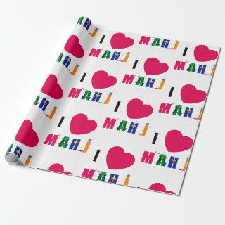 I Love MAHJ .
