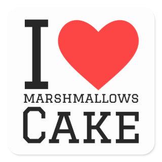 I love Marshmallow cake  Square Sticker