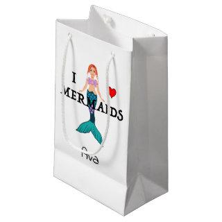 I Love Mermaids Design - Gift Bag - Small