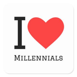 I love millennials square sticker