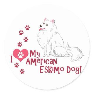 I Love My American Eskimo Dog! Classic Round Sticker