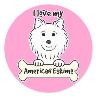 I Love My American Eskimo Dog Classic Round Sticker