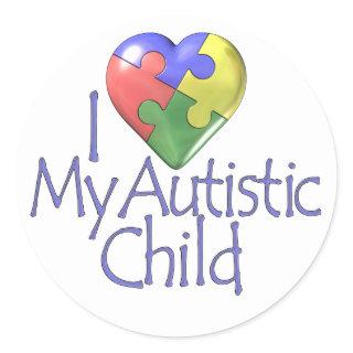 I Love My Autistic Child Classic Round Sticker