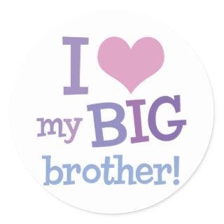 I Love My Big Brother Classic Round Sticker