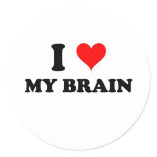 I Love My Brain Classic Round Sticker