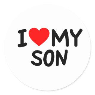 I love my Son Classic Round Sticker