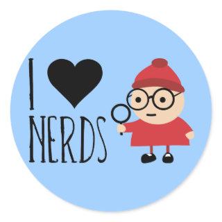 I Love Nerds Classic Round Sticker