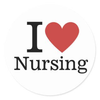 I ❤️ Love Nursing for College Faculty/Student Classic Round Sticker