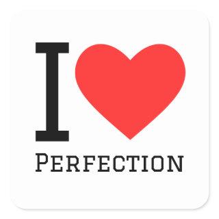 I love perfection square sticker