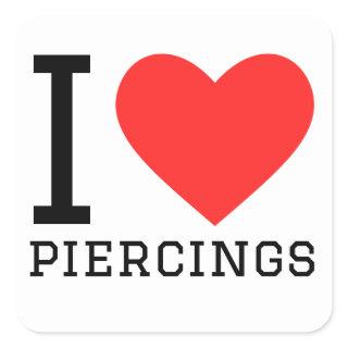 I love piercings square sticker