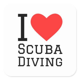 I love scuba diving square sticker