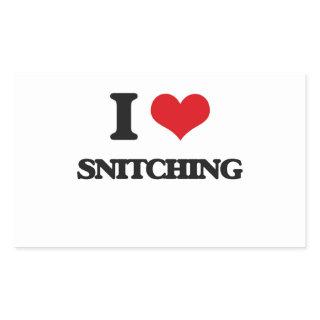 I Love Snitching Rectangular Sticker