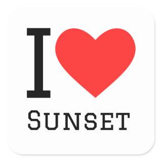 I love sunset  square sticker