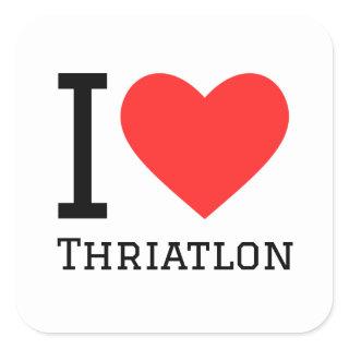 I love thriatlon square sticker