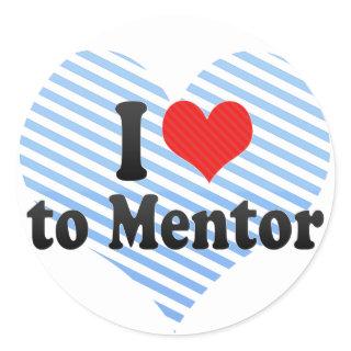 I Love to Mentor Classic Round Sticker